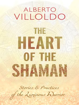 cover image of The Heart of the Shaman